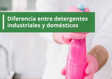 Diferencia entre detergentes industriales y domésticos